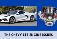 The Chevy LT2 Engine Issues