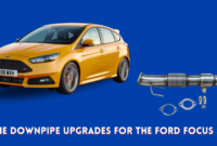 The Downpipe Upgrades for the Ford Focus ST