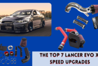 The Top 7 Lancer Evo X Speed Upgrades