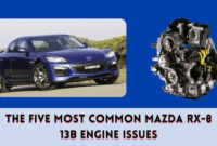 The Five Most Common Mazda RX-8 13B Engine Issues