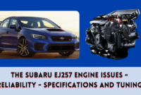 The Subaru EJ257 Engine Issues - Reliability - Specifications and Tuning