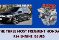 The Three Most Frequent Honda K24 Engine Issues