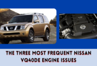 The Three Most Frequent Nissan VQ40DE Engine Issues