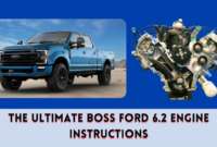 The Ultimate Boss Ford 6.2 Engine Instructions