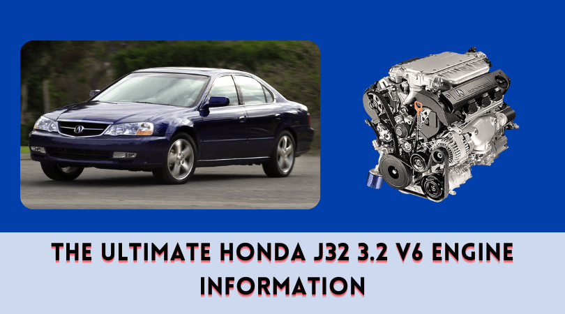 The Ultimate Honda J32 3.2 V6 Engine Information