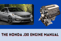 The Honda J30 Engine Manual