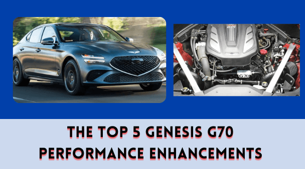 The Top 5 Genesis G70 Performance Enhancements