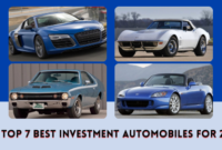 The Top 7 Best Investment Automobiles for 2023