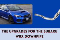 The Upgrades for the Subaru WRX Downpipe