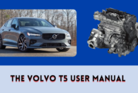 The Volvo T5 User Manual