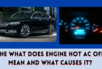 The What Does Engine Hot AC Off Mean and What Causes It