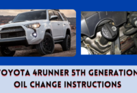 The Toyota 4Runner 5th Generation Oil Change Instructions