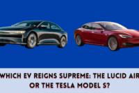 Which EV reigns supreme the Lucid Air or the Tesla Model S