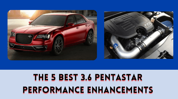 The 5 Best 3.6 Pentastar Performance Enhancements