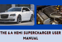 The 6.4 HEMI Supercharger User Manual