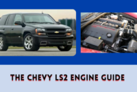 The Chevy LS2 Engine Guide