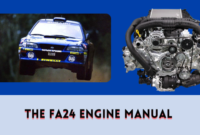 The FA24 Engine Manual