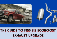 The Guide to F150 3.5 EcoBoost Exhaust Upgrade