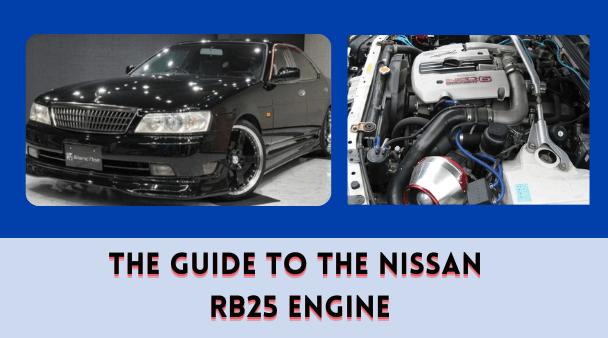 The Guide to the Nissan RB25 Engine