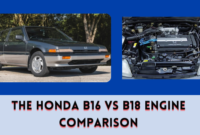 The Honda B16 vs B18 Engine Comparison