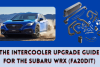 The Intercooler Upgrade Guide for the Subaru WRX (FA20DIT)