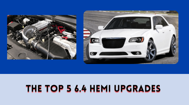 The Top 5 6.4 HEMI Upgrades