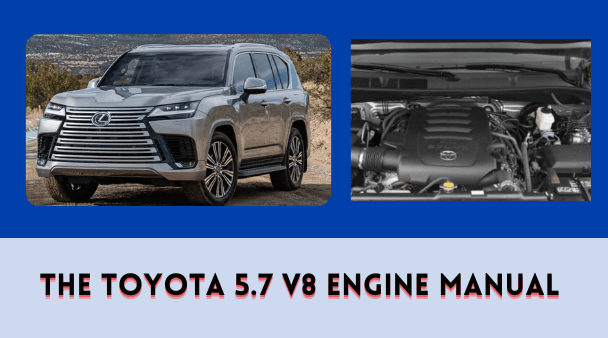 The Toyota 5.7 V8 Engine Manual