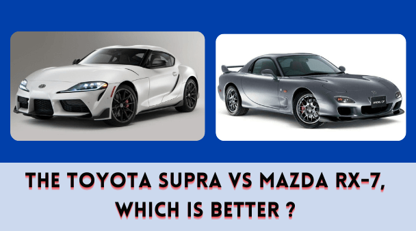 The Toyota Supra vs Mazda RX-7, Which Is Better