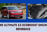 The Ultimate 3.5 EcoBoost Engine Reference