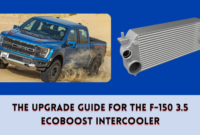 The Upgrade Guide for the F-150 3.5 EcoBoost Intercooler